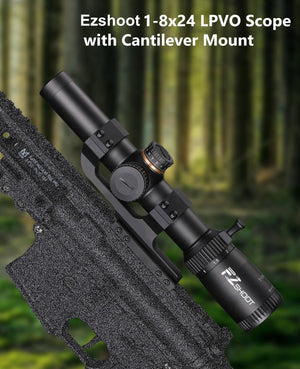 Ezshoot 1-8x24 LPVO Scope with Cantilever Mount